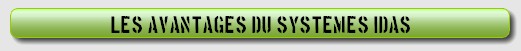 Les avantages du syst�me IDAS