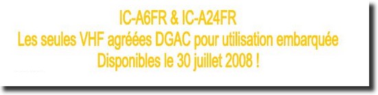IC-A6FR et IC-A24FR agr��s DGAC